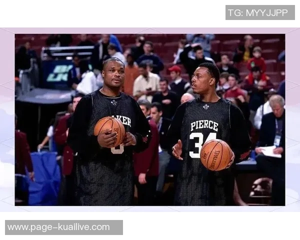 快船对决凯尔特人皮尔斯传奇时刻回顾与精彩瞬间解析